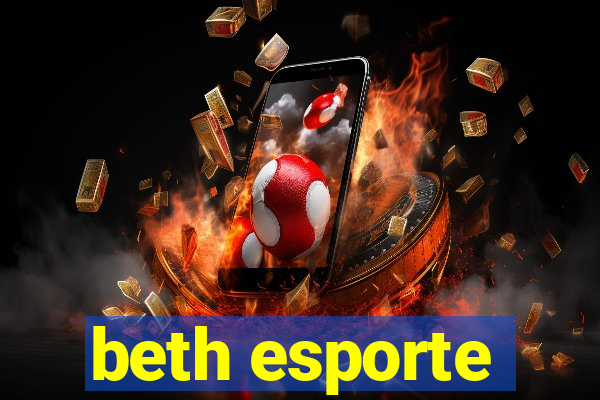 beth esporte